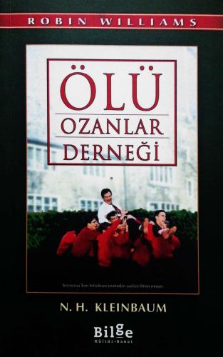 Ölü Ozanlar Derneği N.H. Kleinbaum Bilge Kültür Sanat