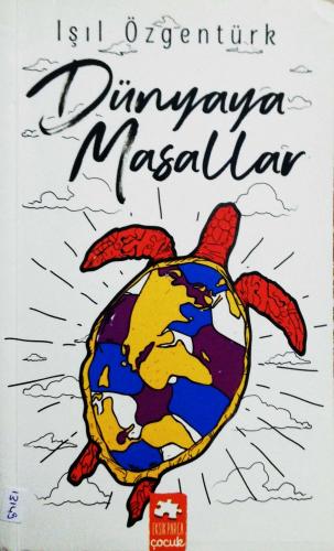 Dünyaya Masallar