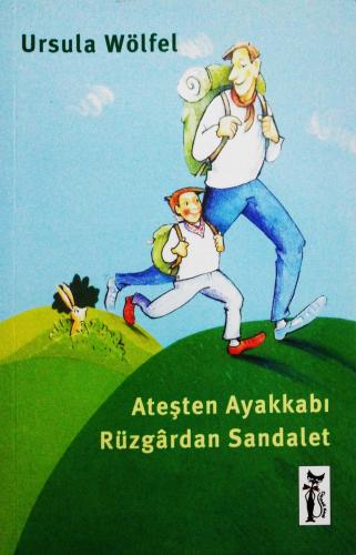 Ateşten Ayakkabı Rüzgardan Sandalet Ursula Wölfel Çizmeli Kedi