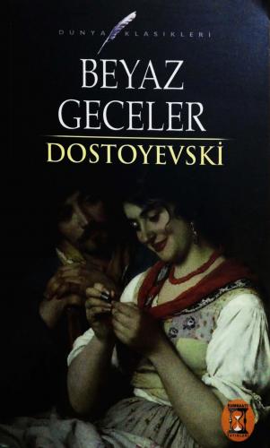 Beyaz Geceler Dostoyevski Kum Saati