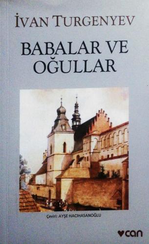 Babalar ve Oğullar Turgenyev Can Klasik