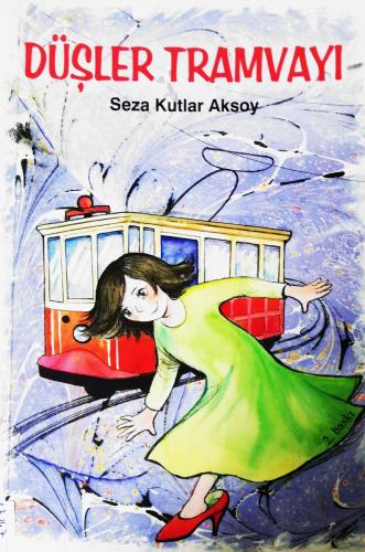 Düşler Tramvayı Seza Kutlar Aksoy Tudem