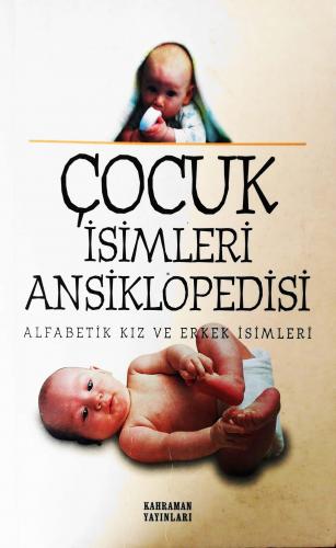 Çocuk İsimleri Ansiklopedisi/Alfabetik Kız ve Erkek İsimleri Kahraman