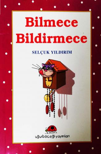 Bilmece Bildirmece uğurböceği yayınları