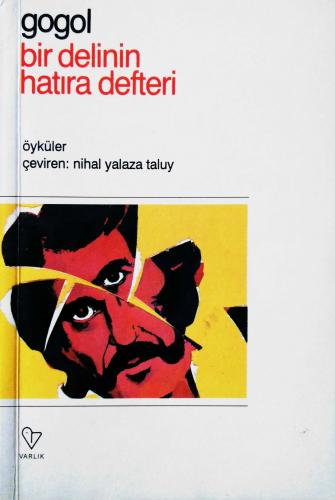 Bir Delinin Hatıra Defteri Gogol Varlık