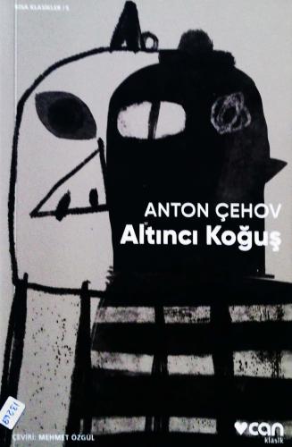 Altıncı Koğuş Anton Çehov Can Çocuk