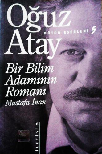 Bir Bilim Adamının Romanı Oğuz Atay İletişim