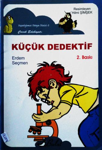 Küçük Dedektif Erdem Seçmen Bulut Yayınevi