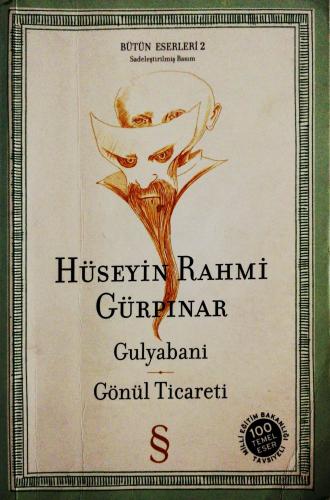 Gulyabani-Gönül Ticareti Hüseyin Rahmi Gürpınar Everest Yayınları