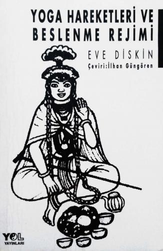 Yoga Hareketleri ve Beslenme Rejimi