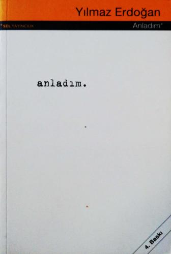Anladım