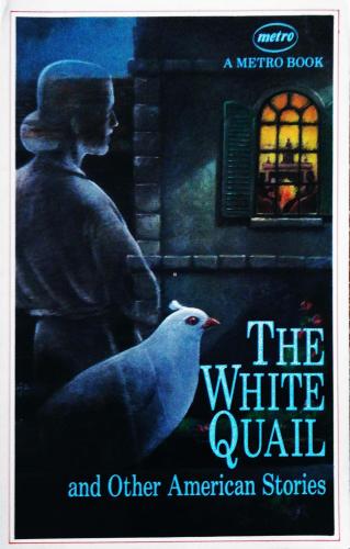 The White Quail And Other Amerıcan Storıes Pat Gürel Metro Reader