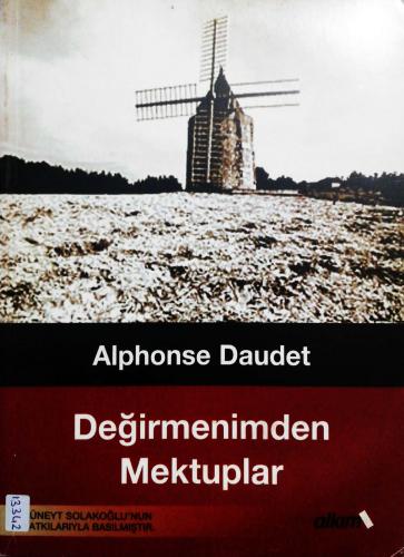 Değirmenimden Mektuplar Alphonse Daudet Alkım Yayınevi