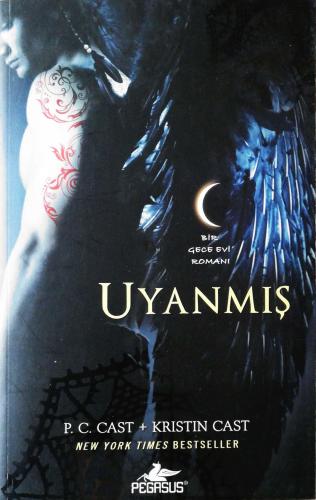 Uyanmış Bir Gece Evi Romanı P.C. Cast - Kristin Cast Pegasus Yayıncılı