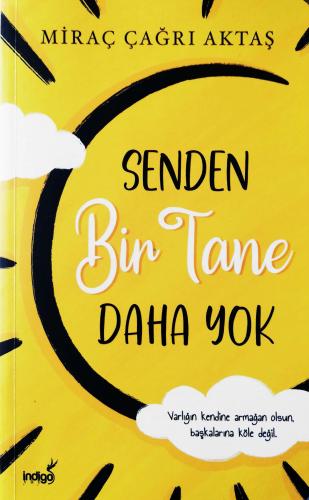 Senden Bir Tane Daha Yok