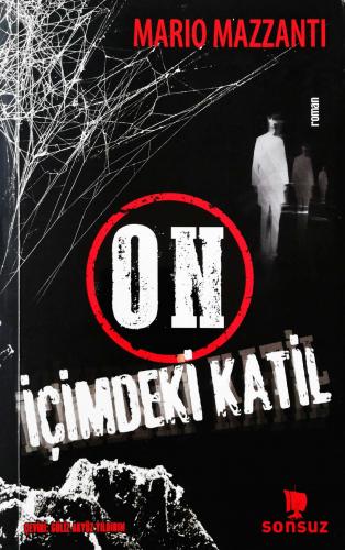 On - İçimdeki Katil Mario Mazzanti Sonsuz Kitap