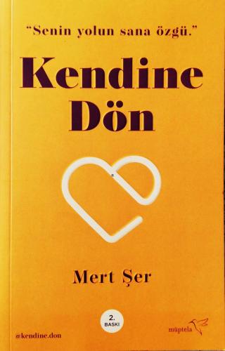 Kendine Dön Mert Şer Müptela