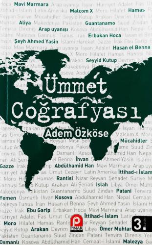 Ümmet Coğrafyası Adem Özköse Pınar