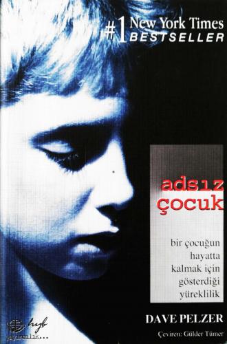 Adsız Çocuk Dave Pelzer Hyb Yayınevi