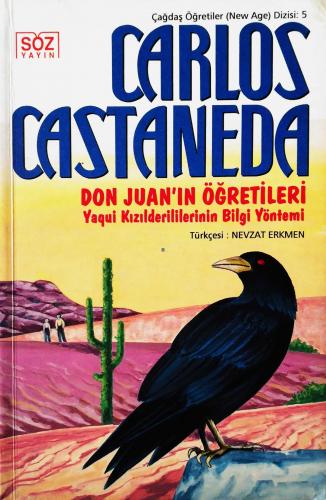 Don Juan'ın Öğretileri Yaqui Yerlilerinin Bilgelik Yolu Carlos Castane