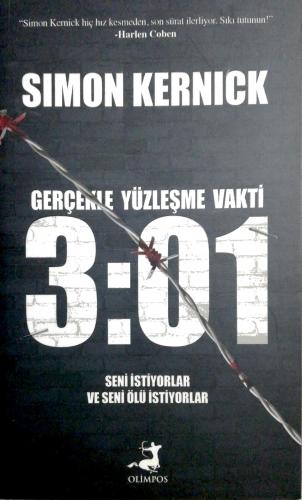 3:01 Gerçekle Yüzleşme Vakti Simon Kernick Olimpos Yayınları