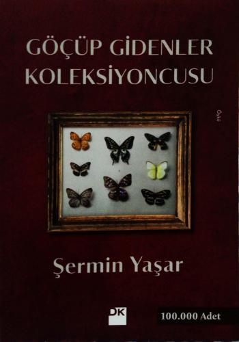 Göçüp Gidenler Koleksiyoncusu Şermin Yaşar Doğan Kitap