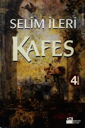 Kafes/II. Abdülhamit Döneminden 1990'lara Selim İleri Doğan Kitap