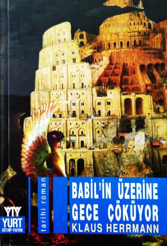 Babil'in Üzerine Gece Çöküyor Klaus Herrmann Yurt Kitap-Yayın