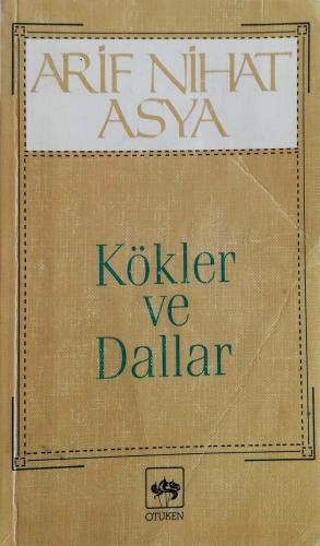 Kökler ve Dallar
