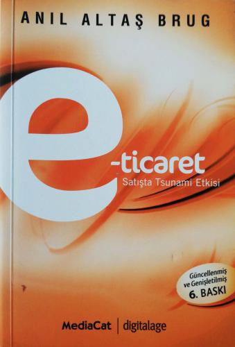 E-Ticaret Satışta Tsunami Etkisi Anıl Altaş MediaCat