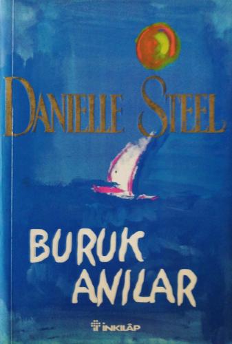 Buruk Anılar Danielle Steel İnkılap