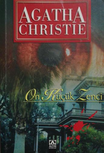 On Küçük Zenci Agatha Christie Altın Kitaplar