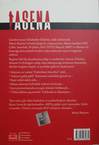 Asena Meral Akşener’in Dünü ve Bugünü Sabahattin Önkibar Kırmızı Kedi