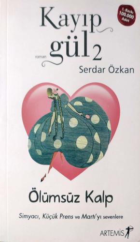 Kayıp Gül 2 Serdar Özkan Artemis Yayınları