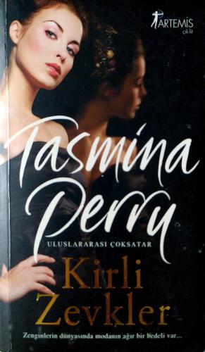 Kirli Zevkler Tasmina Perry Artemis Yayınları