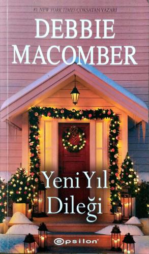 Yeni Yıl Dileği debbıe macomber Epsilon Yayıncılık