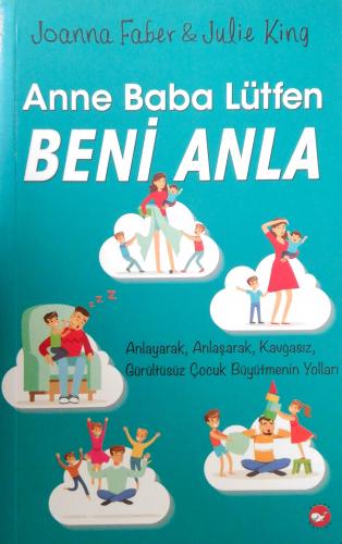 Anne Baba Lütfen Beni Anla Joanna Faber Beyaz Balina