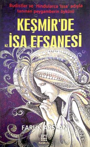 Keşmir'de Hz. İsa Efsanesi