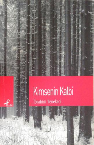 Kimsenin Kalbi İbrahim Tenekeci Profil