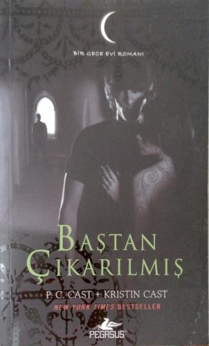 Baştan Çıkarılmış Bir Gece Evi Romanı P.C. Cast - Kristin Cast Pegasus