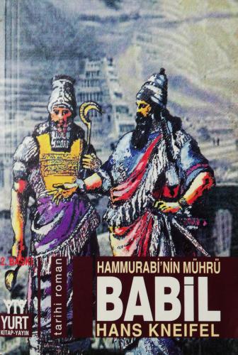 Hammurabi'nin Mührü Babil Hans Kneifel Yurt Kitap-Yayın