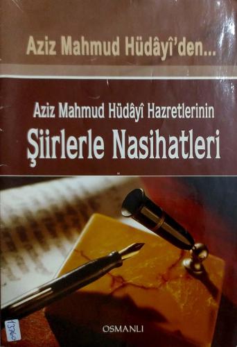 Aziz Mahmut Hüdayi Hazretlerinin Şiirlerle Nasihatleri aziz mahmut hüd