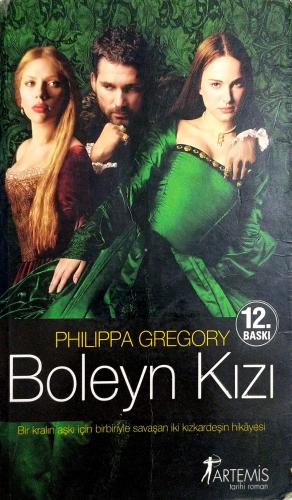 Boleyn Kızı phılıppa gregory Artemis Yayınları