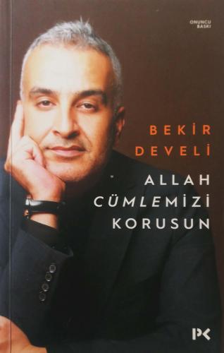 Allah Cümlemizi Korusun Bekir Develi Profil