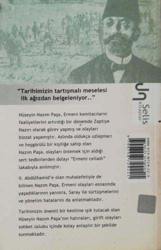 Hatıralarım "Ermeni Olaylarının İçyüzü" Hüseyin Nazım Paşa Selis Kitap