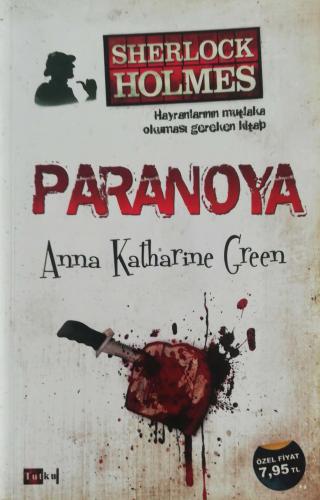 Paranoya Anna Katharine Green Tutku