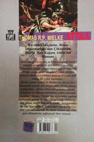 Tanrının Kırbacı Attila 1 Thomas R. P. Mielke Yurt Kitap-Yayın