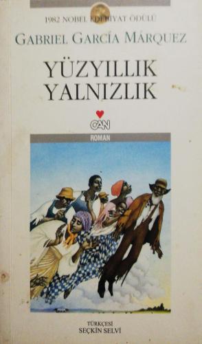 Yüzyıllık Yalnızlık Gabriel Garcia Marquez Can Yayınları