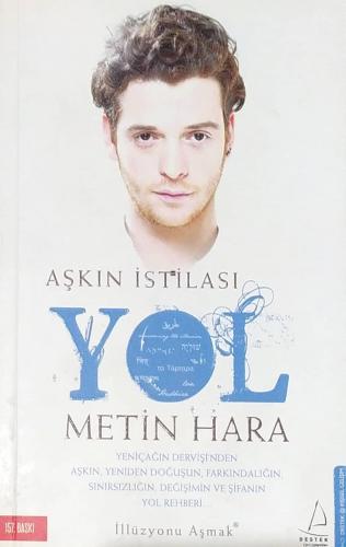 Aşkın İstilası - Yol Metin Hara Destek Yayınevi