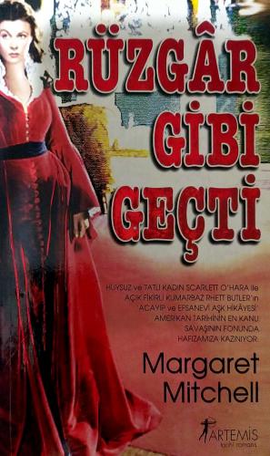 Rüzgar Gibi Geçti Margaret Mitchell Artemis Yayınları